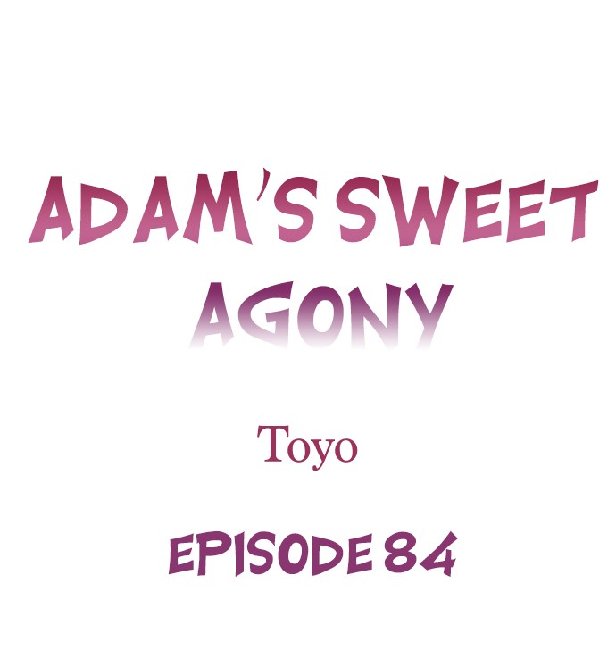 Adam’s Sweet Agony Chapter 84 Page 1