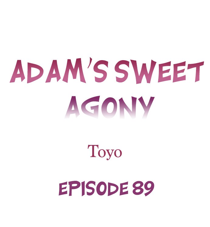 Adam’s Sweet Agony Chapter 89 Page 1