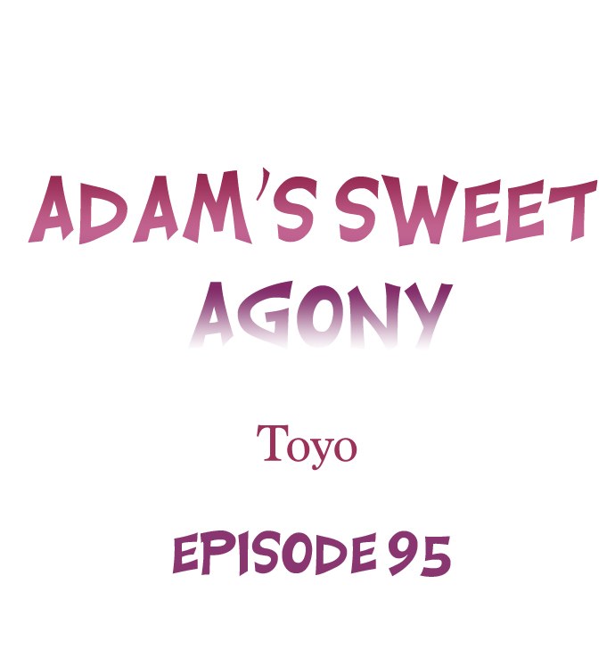 Adam’s Sweet Agony Chapter 95 Page 1