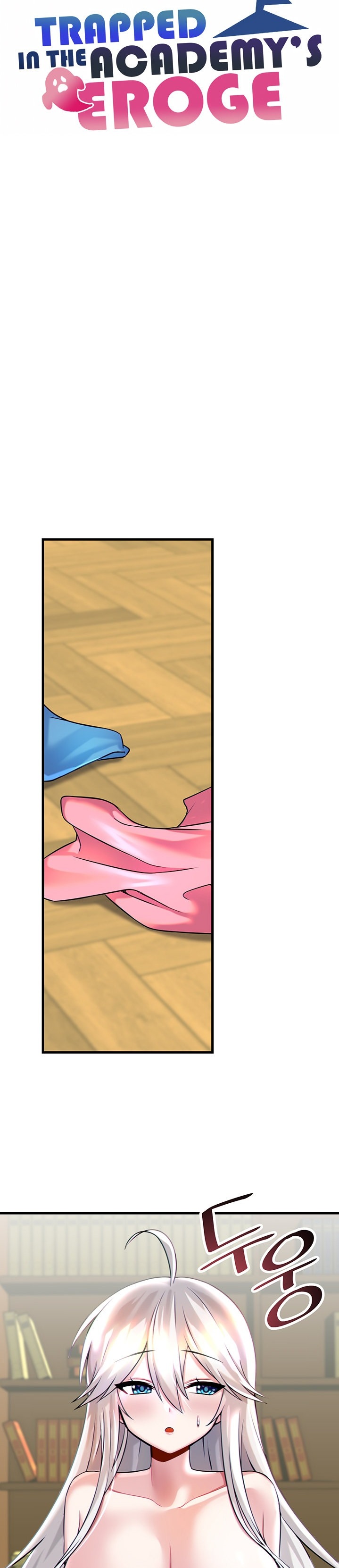 Trapped in the Academy’s Eroge Chapter 15 Page 15