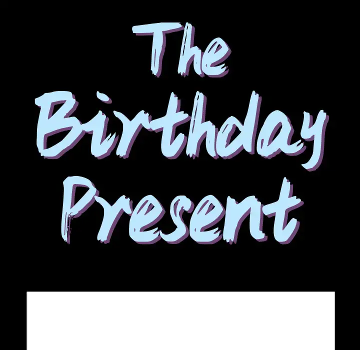 The Birthday Present Chapter 1 Page 35