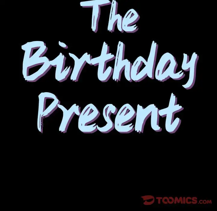 The Birthday Present Chapter 12 Page 8