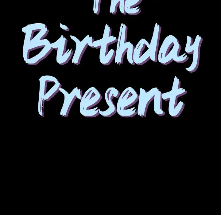 The Birthday Present Chapter 13 Page 9