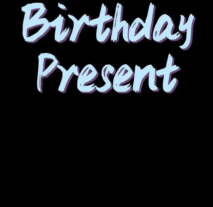 The Birthday Present Chapter 15 Page 9