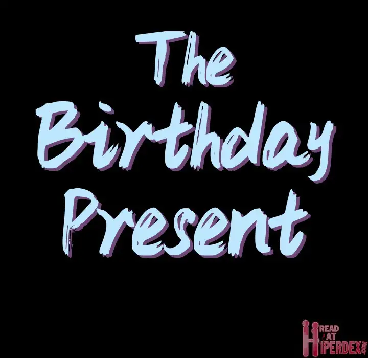 The Birthday Present Chapter 2 Page 10