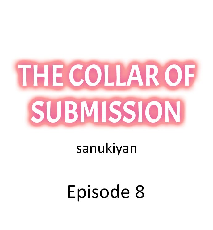 The Collar of Submission Chapter 8 Page 1