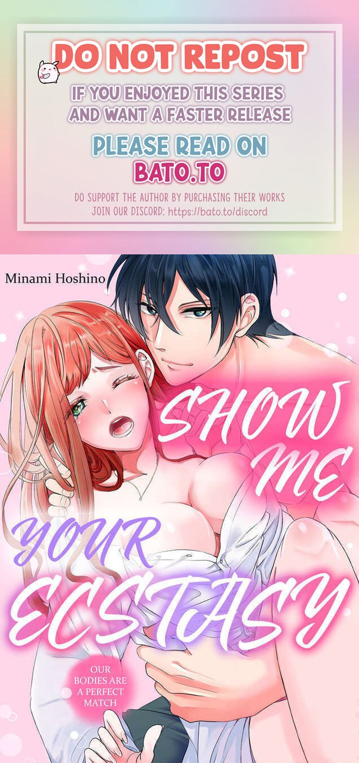 Show Me Your Ecstasy: Our Bodies Are a Perfect Match Chapter 13 Page 1