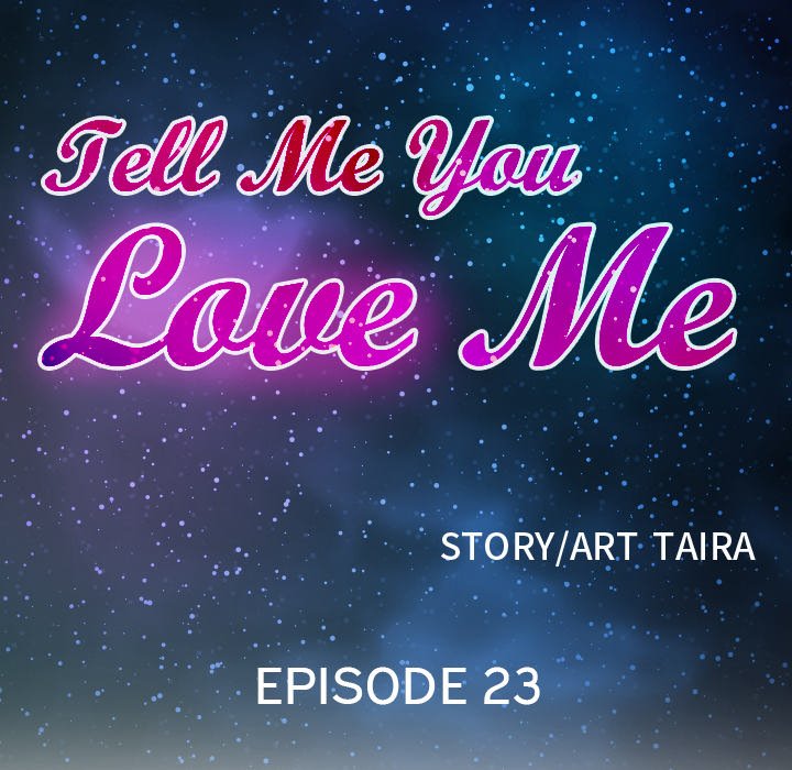 Tell Me You Love Me Chapter 23 Page 10