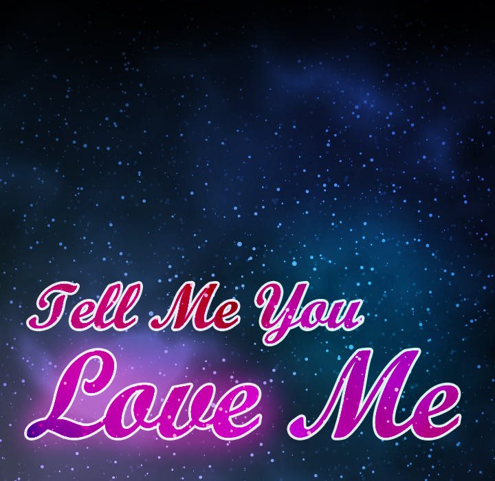 Tell Me You Love Me Chapter 3 Page 11