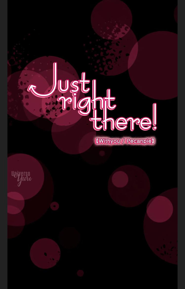 Just Right There! Chapter 53 Page 6