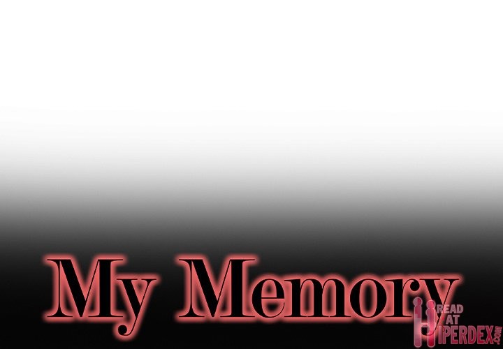 My Memory of You Chapter 12 Page 1