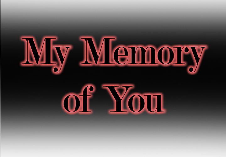 My Memory of You Chapter 14 Page 2
