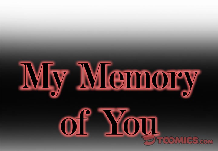 My Memory of You Chapter 25 Page 2