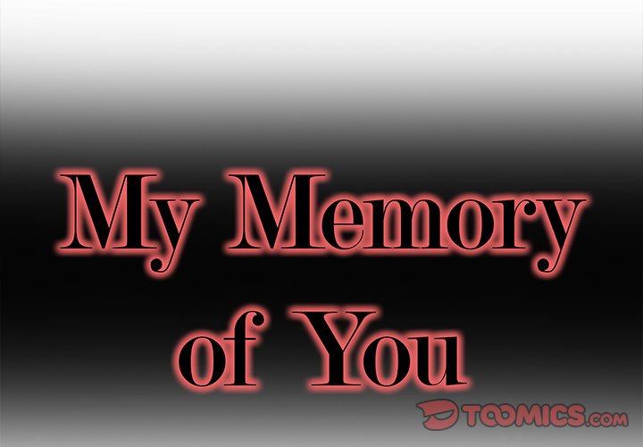 My Memory of You Chapter 31 Page 2