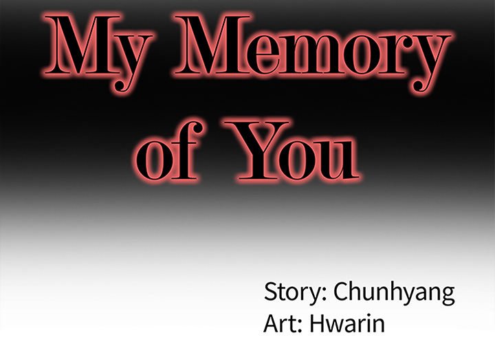 My Memory of You Chapter 32 Page 2