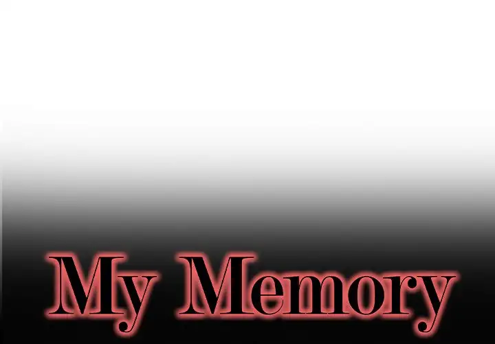 My Memory of You Chapter 4 Page 1