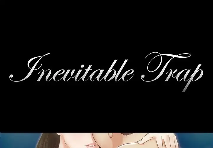 Inevitable Trap Chapter 17 Page 1