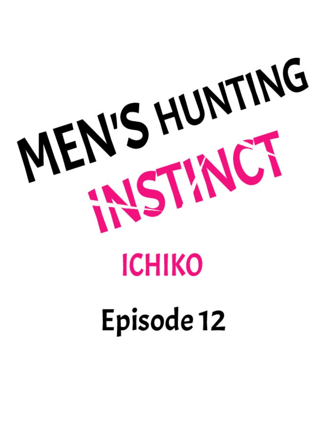 Men's Hunting Instinct Chapter 12 Page 1