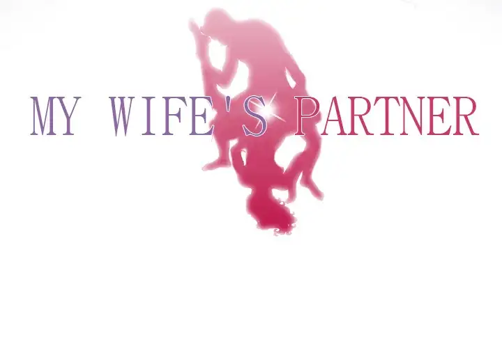 My Wife’s Partner Chapter 10 Page 4
