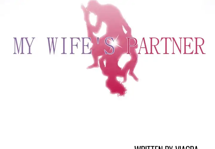 My Wife’s Partner Chapter 11 Page 4