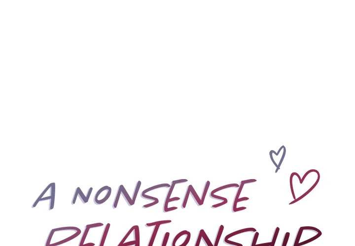 A Nonsense Relationship Chapter 22 Page 1