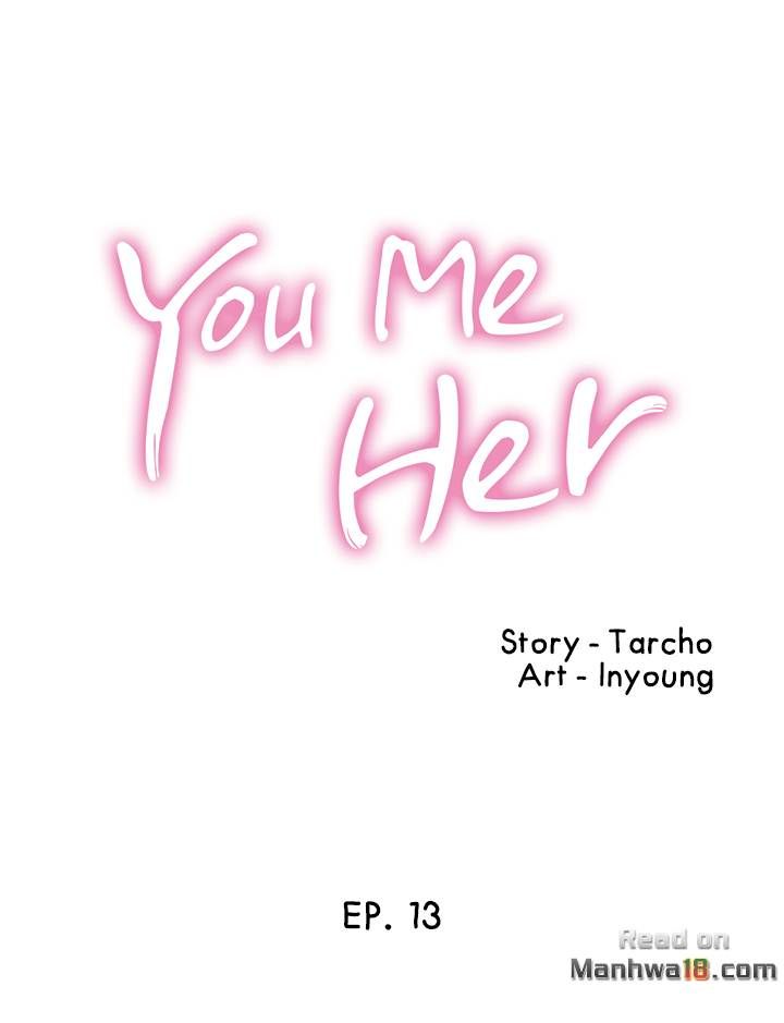 You Me Her Chapter 13 Page 4