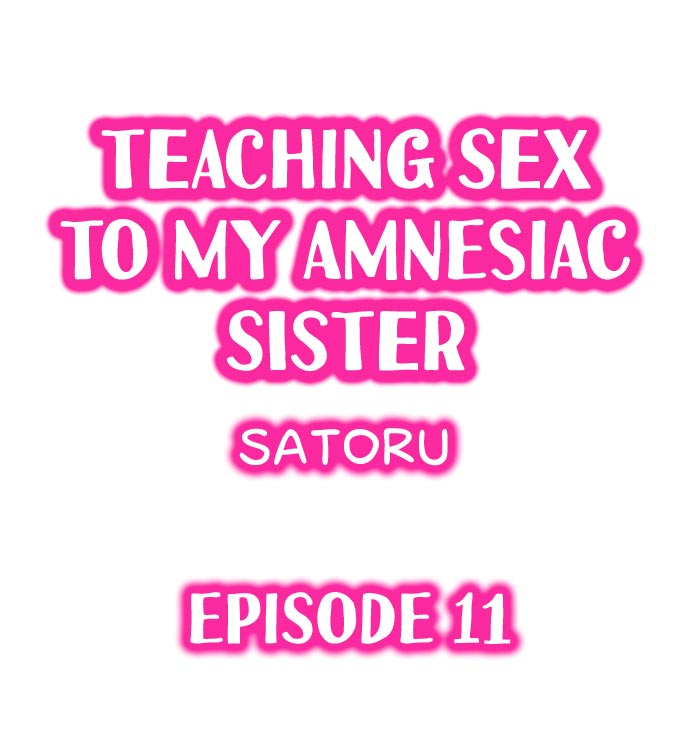 My Sister Has Amnesia – What's Sex? Chapter 11 Page 1
