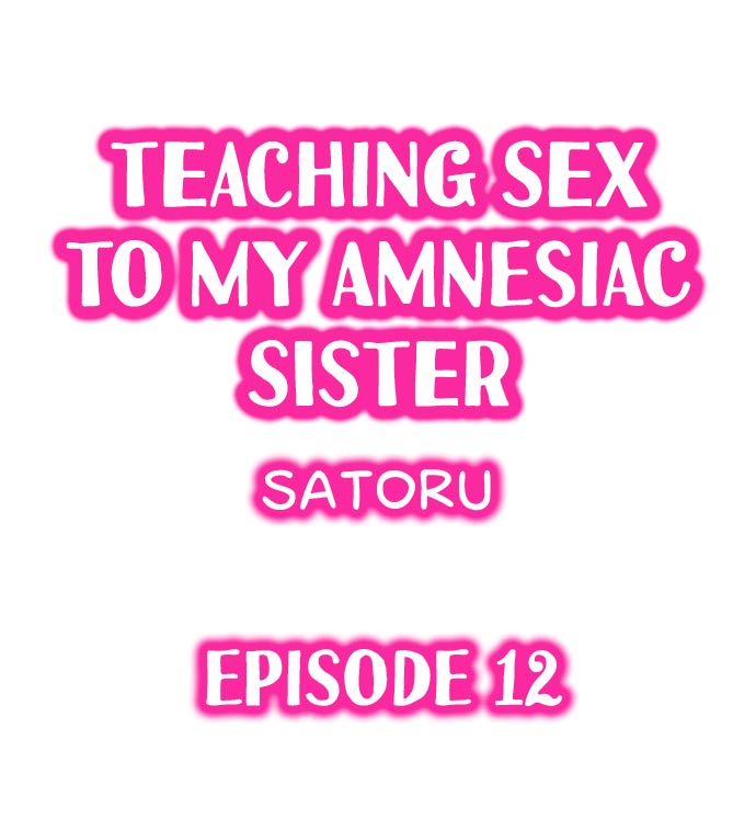 My Sister Has Amnesia – What's Sex? Chapter 12 Page 1