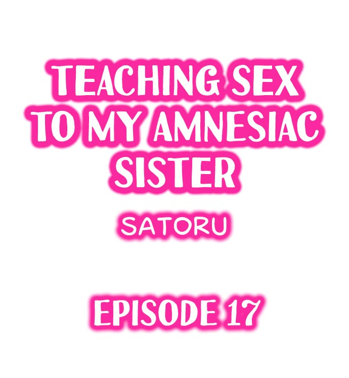 My Sister Has Amnesia – What's Sex? Chapter 17 Page 1