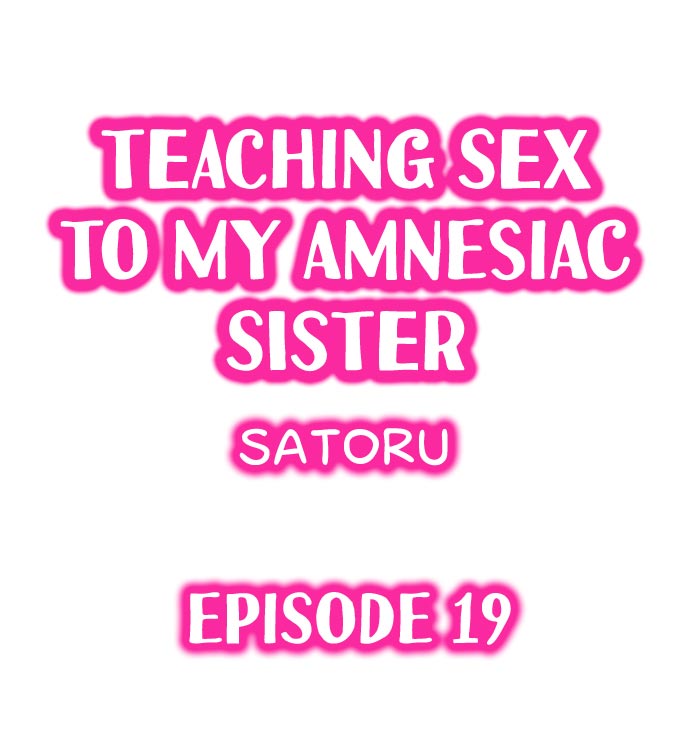 My Sister Has Amnesia – What's Sex? Chapter 19 Page 1