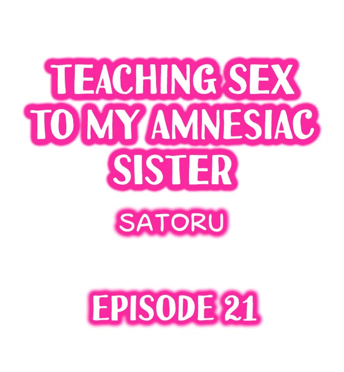 My Sister Has Amnesia – What's Sex? Chapter 21 Page 1