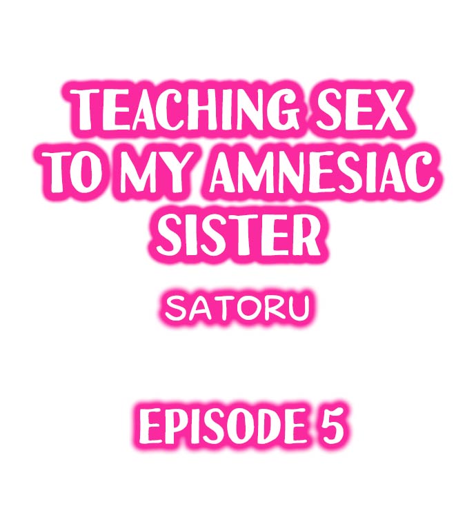 My Sister Has Amnesia – What's Sex? Chapter 5 Page 1