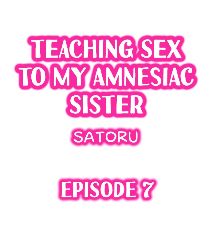 My Sister Has Amnesia – What's Sex? Chapter 7 Page 1
