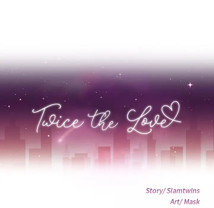 Twice the Love Chapter 14 Page 12