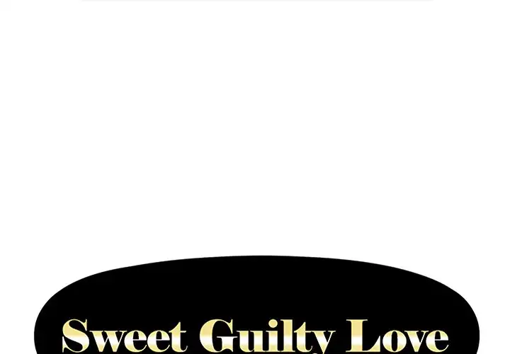 Sweet Guilty Love Chapter 34 Page 1