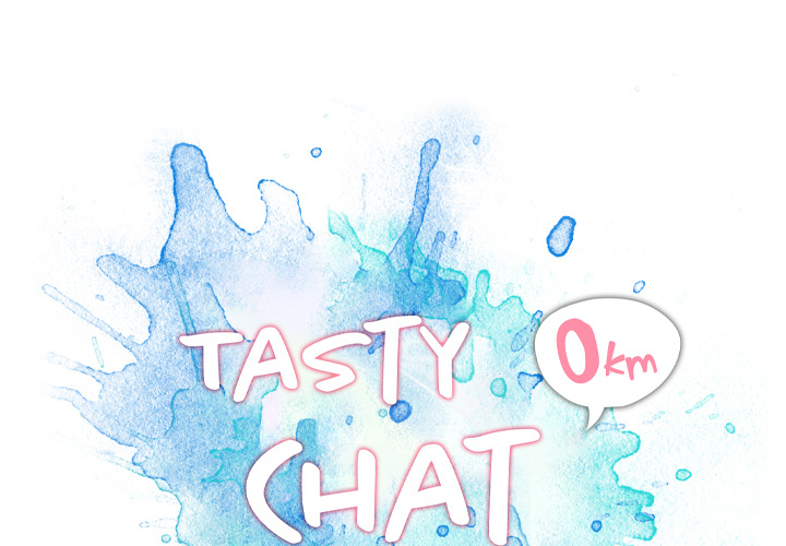 Tasty Chat: 0km Chapter 2 Page 1