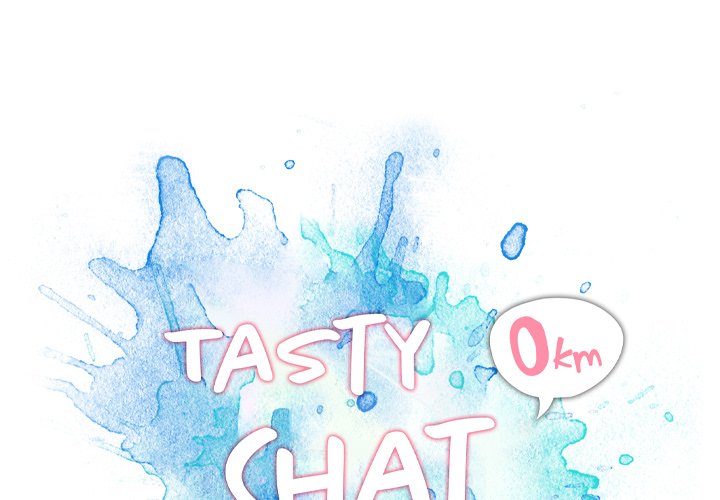 Tasty Chat: 0km Chapter 8 Page 1
