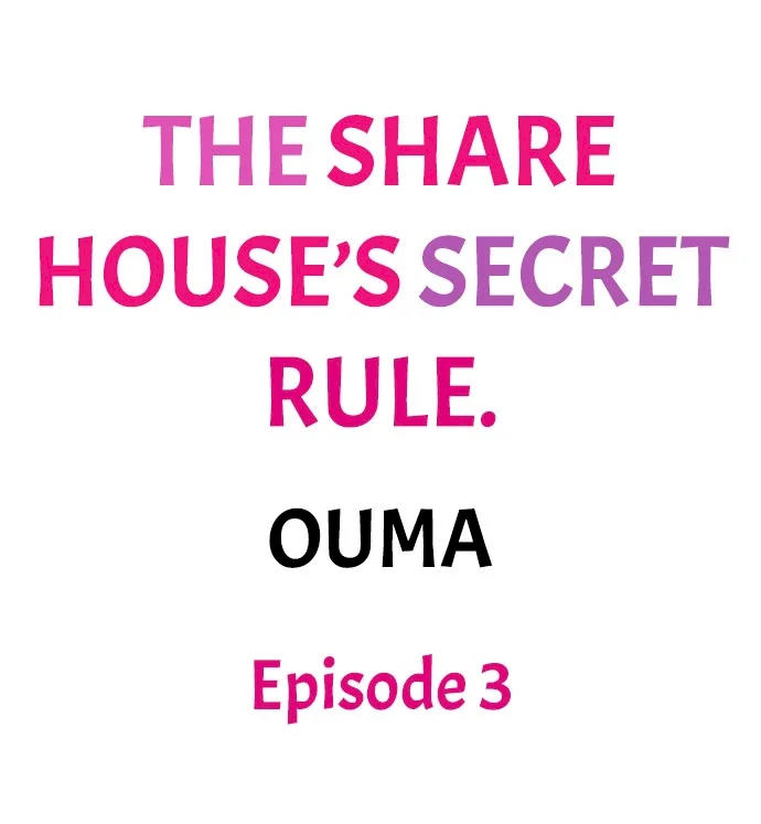 The Share House’s Secret Rule Chapter 3 Page 1