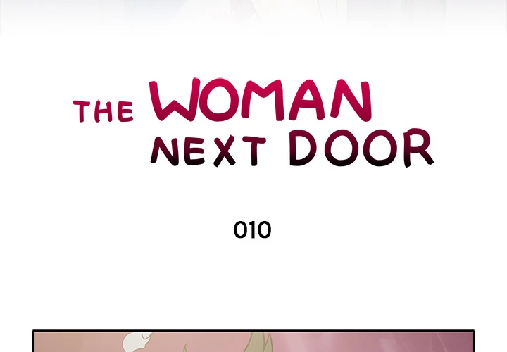 The Woman Next Door Chapter 10 Page 3
