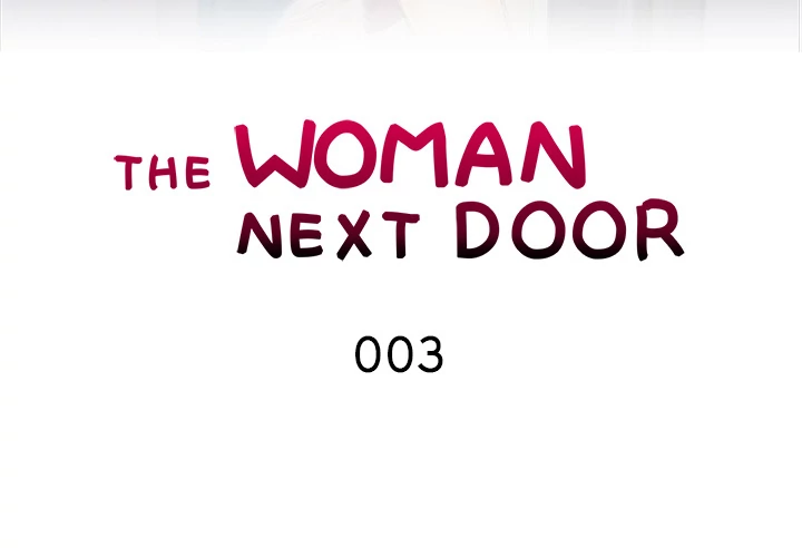 The Woman Next Door Chapter 3 Page 3