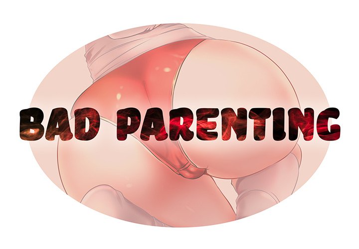 Bad Parenting Chapter 53 Page 3
