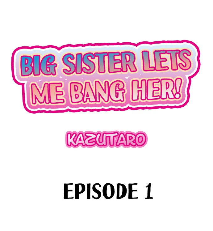 Big Sister Lets Me Bang Her! Chapter 1 Page 1