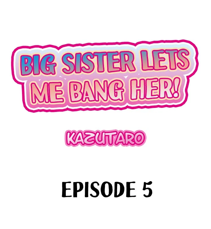 Big Sister Lets Me Bang Her! Chapter 5 Page 1
