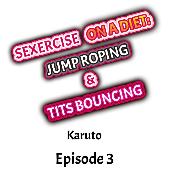Sexercise on a Diet: Jump Roping & Tits Bouncing Chapter 3 Page 1