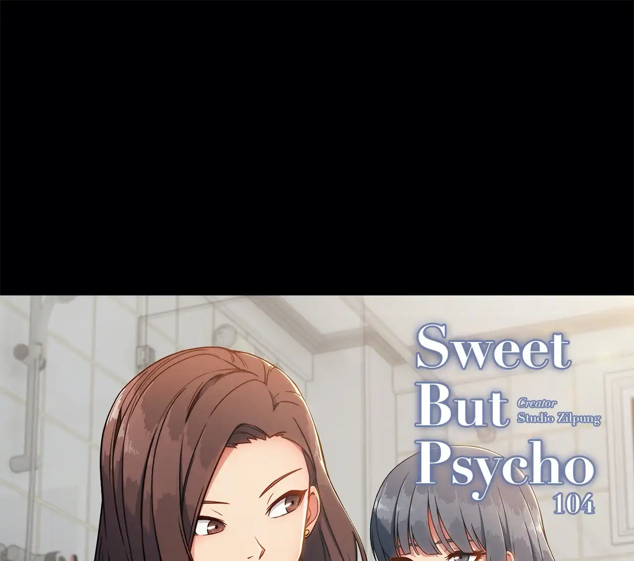 Sweet but Psycho Chapter 104 Page 1