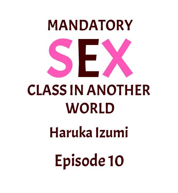 Mandatory Sex Class in Another World Chapter 10 Page 1