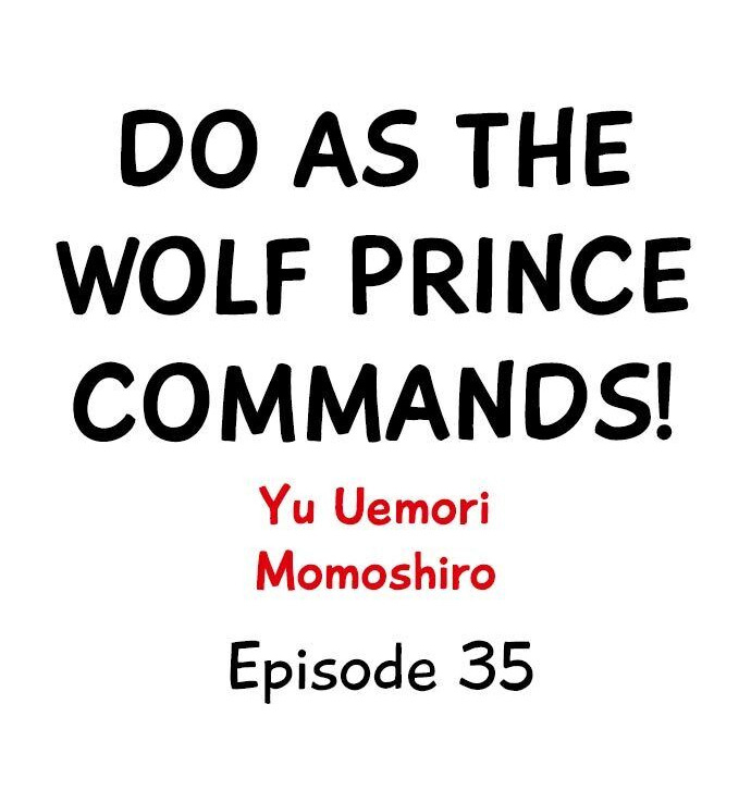 Do As the Wolf Prince Commands! Chapter 35 Page 1