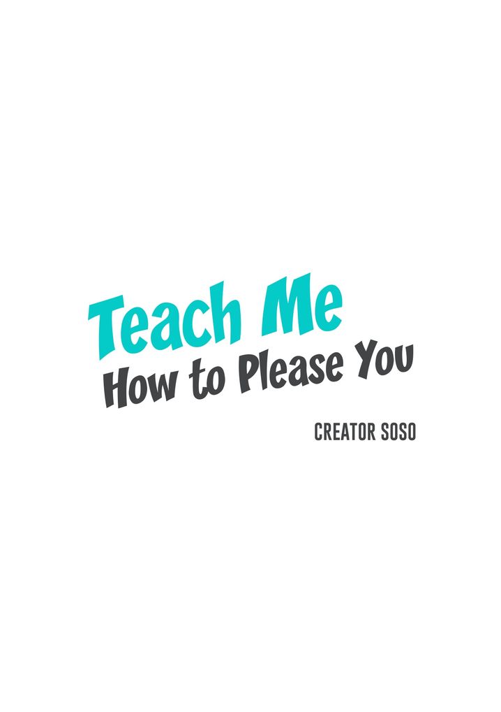 Teach Me How to Please You Chapter 22 Page 17