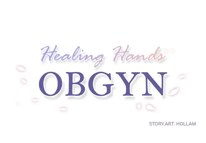 Healing Hands OBGYN Chapter 37 Page 1