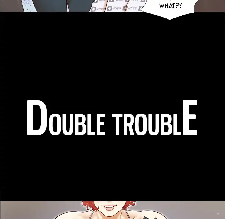 Double Trouble Chapter 9 Page 9
